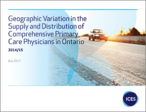 Geographic Variation in the Distribution of Ontario Primary Care Physicians